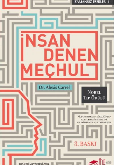 İnsan Denen Meçhul - Zamansız Eserler 1 İnsan Denen Meçhul - Zamansız Eserler 1