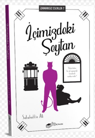 İçimizdeki Şeytan - Zamansız Eserler 7 İçimizdeki Şeytan - Zamansız Eserler 7