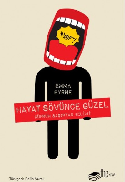 Hayat Sövünce Güzel - Küfrün Şaşırtan Bilimi Hayat Sövünce Güzel - Küfrün Şaşırtan Bilimi