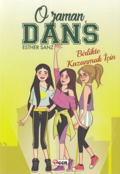 O Zaman Dans - Birlikte Kazanmak İçin O Zaman Dans - Birlikte Kazanmak İçin