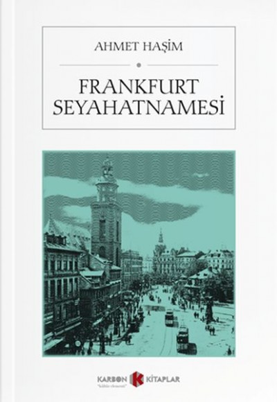 Frankfurt Seyahatnamesi Frankfurt Seyahatnamesi