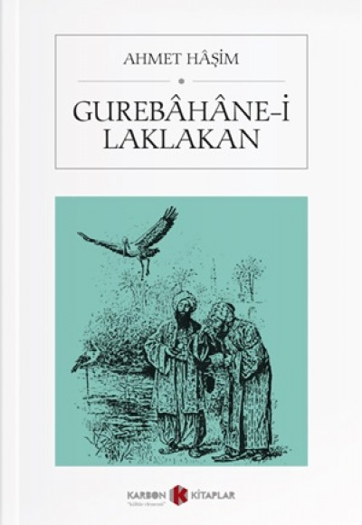 Gurebâhâne-I Laklakan Gurebâhâne-I Laklakan