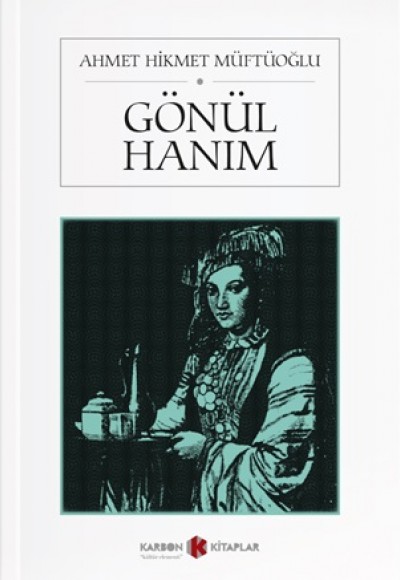 Gönül Hanım Gönül Hanım