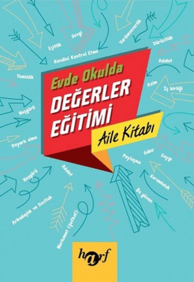 Evde Okulda Değerler Eğitimi - Aile Kitabı Evde Okulda Değerler Eğitimi - Aile Kitabı