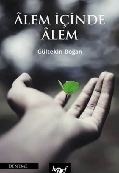 Alem İçinde Alem Alem İçinde Alem