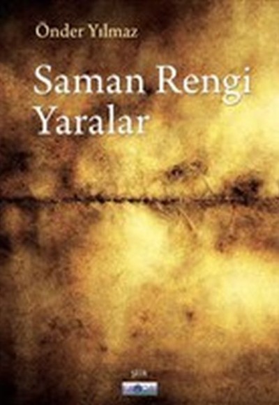 Saman Rengi Yaralar Saman Rengi Yaralar