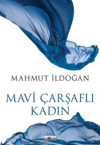 Mavi Çarşaflı Kadın Mavi Çarşaflı Kadın