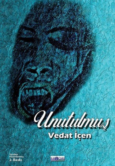 Unutulmuş Unutulmuş