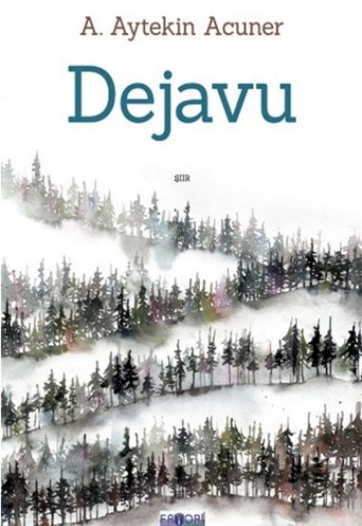 Dejavu Dejavu