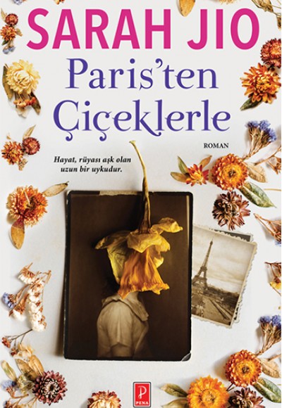 Paris’ten Çiçeklerle Paris’ten Çiçeklerle