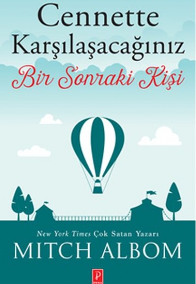 Cennette Karşılaşacağınız Bir Sonraki Kişi Cennette Karşılaşacağınız Bir Sonraki Kişi