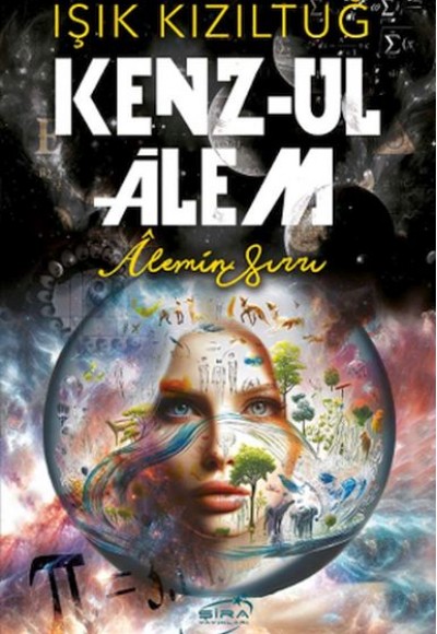 Kenz-ul Alem - Alemin Sırrı Kenz-ul Alem - Alemin Sırrı