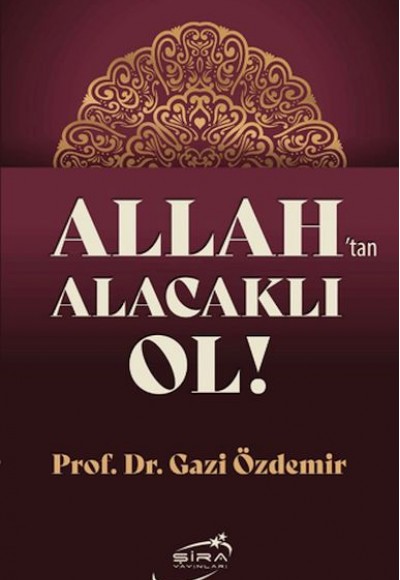 Allah'tan Alacaklı Ol Allah'tan Alacaklı Ol
