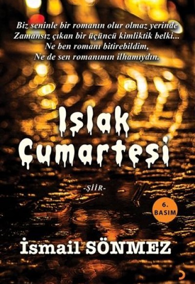 Islak Cumartesi Islak Cumartesi