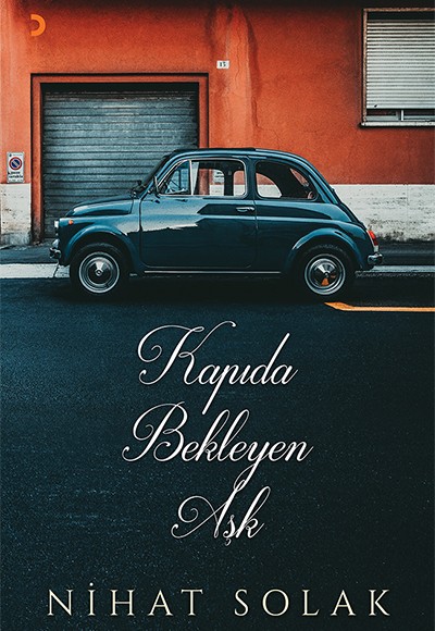 Kapıda Bekleyen Aşk Kapıda Bekleyen Aşk