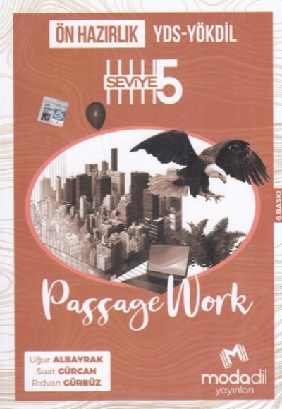 Modadil YDS YÖKDİL Ön Hazırlık Passagework Seviye 5 (Yeni) Modadil YDS YÖKDİL Ön Hazırlık Passagework Seviye 5 (Yeni)