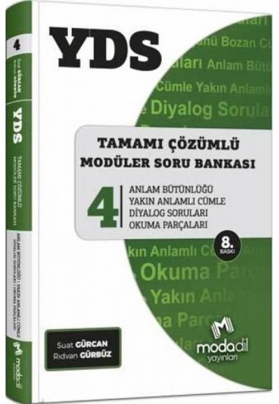 Modadil YDS Tamamı Çözümlü Modüler Soru Bankası Serisi 4 (Yeni) Modadil YDS Tamamı Çözümlü Modüler Soru Bankası Serisi 4 (Yeni)