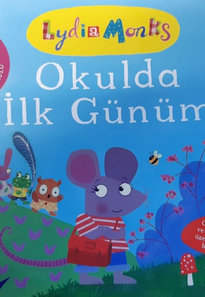 Okulda İlk Günüm Okulda İlk Günüm