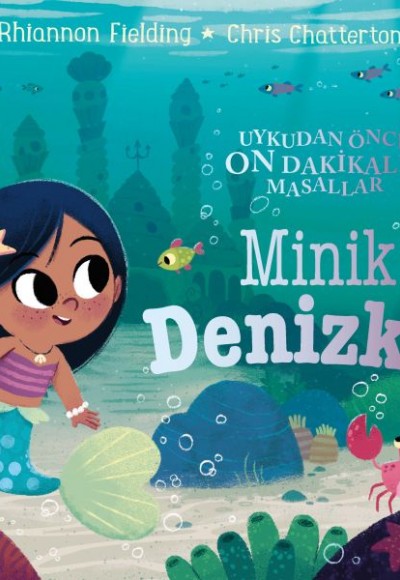 Minik Denizkızı - Uykudan Önce On Dakikalık Masallar Minik Denizkızı - Uykudan Önce On Dakikalık Masallar
