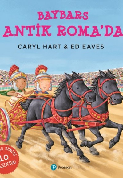 Baybars Antik Roma'da Baybars Antik Roma'da