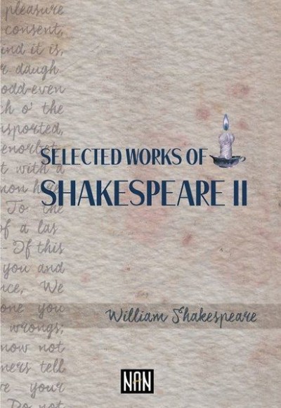 Selected Works Of Shakespeare 2 Selected Works Of Shakespeare 2