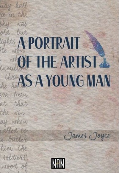 A Portrait Of The Artist As A Young Man A Portrait Of The Artist As A Young Man