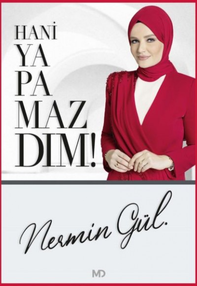 Hani Yapamazdım! Hani Yapamazdım!