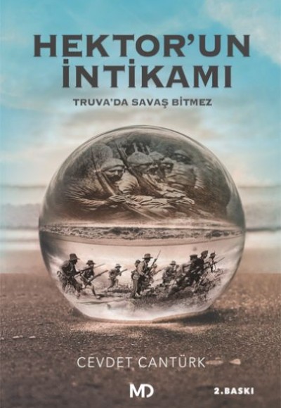 Hektor’un İntikamı - Truva'da Savaş Bitmez Hektor’un İntikamı - Truva'da Savaş Bitmez