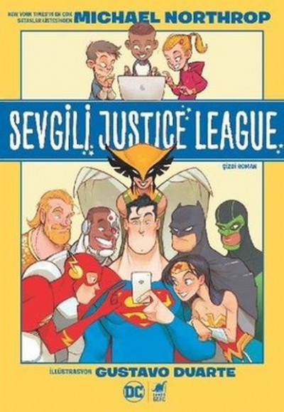 Sevgili Justice League Sevgili Justice League