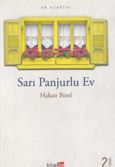 Sarı Panjurlu Ev