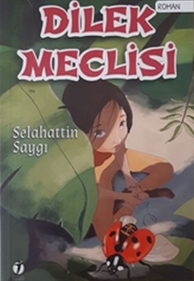 Dilek Meclisi Dilek Meclisi