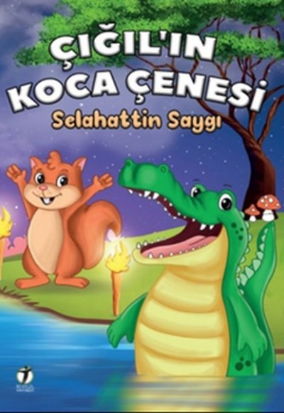 Çığıl’ın Koca Çenesi Çığıl’ın Koca Çenesi