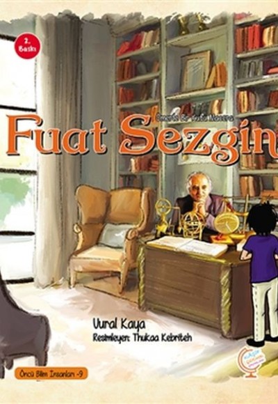 Ömer'le Bir Kutu Macera: Fuat Sezgin Ömer'le Bir Kutu Macera: Fuat Sezgin