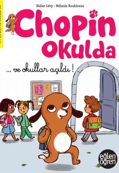 Eğlen Öğren Chopin Okulda - Ve Okullar Açıldı! Eğlen Öğren Chopin Okulda - Ve Okullar Açıldı!