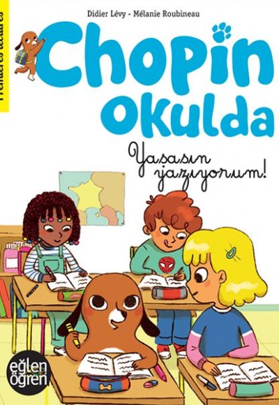 Eğlen Öğren - Chopin Okulda Yaşasın yazıyorum! Eğlen Öğren - Chopin Okulda Yaşasın yazıyorum!
