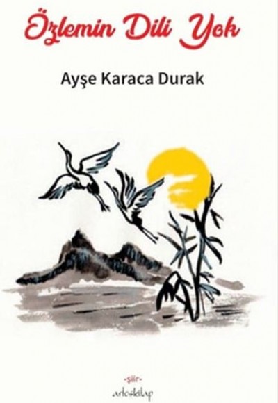 Özlemin Dili Yok Özlemin Dili Yok