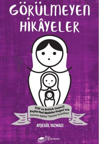 Görülmeyen Hikayeler
