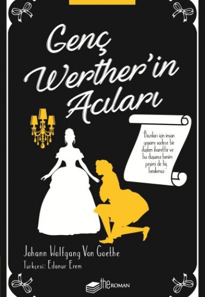 Genç Werther’in Acıları Genç Werther’in Acıları