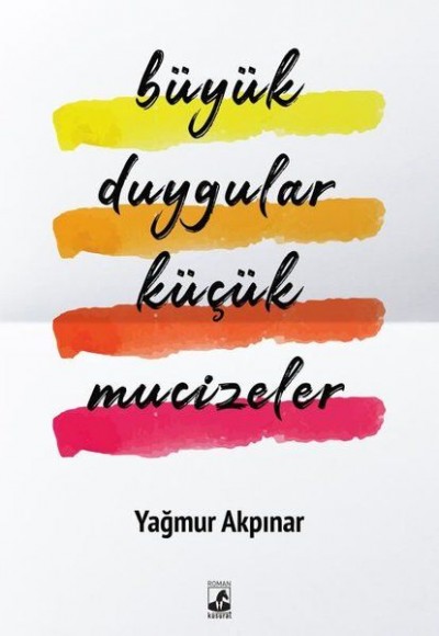 Büyük Duygular Küçük Mucizeler Büyük Duygular Küçük Mucizeler