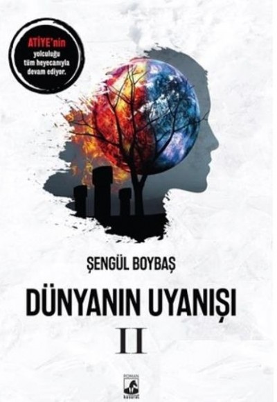 Dünyanın Uyanışı 2 Dünyanın Uyanışı 2