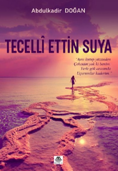 Tecelli Ettin Suya Tecelli Ettin Suya