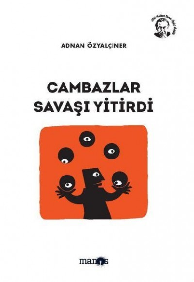 Cambazlar Savaşı Yitirdi Cambazlar Savaşı Yitirdi