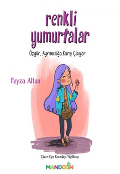 Renkli Yumurtalar - Özgür Ayrımcılığa Karşı Çıkıyor Renkli Yumurtalar - Özgür Ayrımcılığa Karşı Çıkıyor