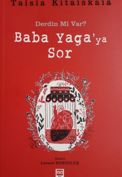 Baba Yaga'ya Sor Baba Yaga'ya Sor