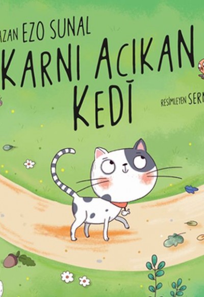 Karnı Acıkan Kedi Karnı Acıkan Kedi