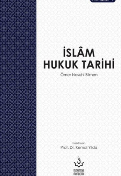 İslam Hukuk Tarihi İslam Hukuk Tarihi