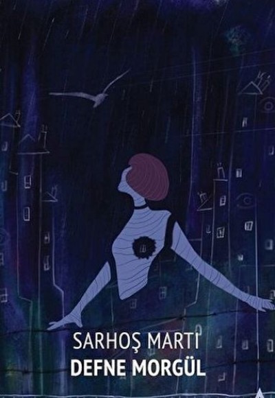 Sarhoş Martı Sarhoş Martı