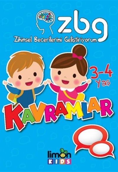 Zihinsel Becerilerimi Geliştiriyorum 3-4 Yaş Kavramlar Zihinsel Becerilerimi Geliştiriyorum 3-4 Yaş Kavramlar