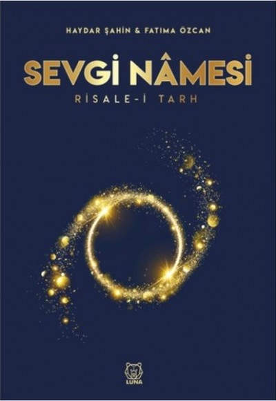 Sevgi Nâmesi Sevgi Nâmesi
