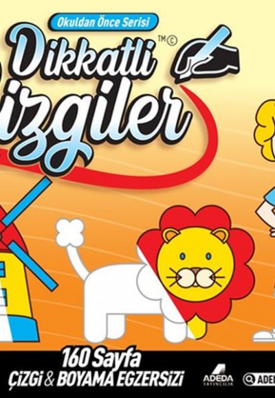 Dikkatli Çizgiler Dikkatli Çizgiler
